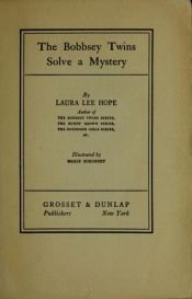 book cover of The Bobbsey Twins Solve a Mystery (Bobbsey Twins, No 27) by Laura Lee Hope