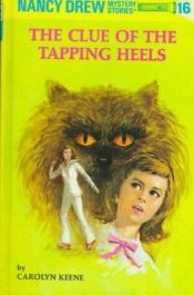 book cover of Nancy Drew # 16 The Clue of the Tapping Heels by Carolyn Keene