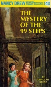 book cover of The Mystery of the 99 Steps by Κάρολιν Κιν