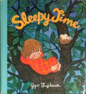 book cover of Sleepy Time by Gyo Fujikawa