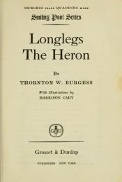 book cover of Longlegs the Heron by Thorton W. Burgess