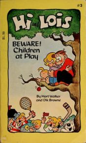 book cover of Hi and Lois by Mort Walker