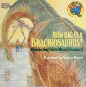 book cover of How Big is a Brachiosaurs (All Aboard Books) by Susan Carroll