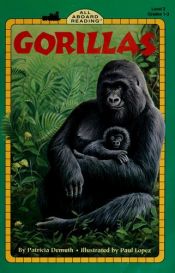 book cover of Gorillas (All Aboard Science Reader) by Patricia Demuth