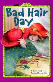 book cover of Bad hair day by Susan Hood