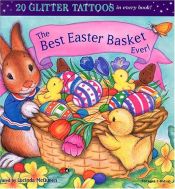 book cover of The Best Easter Basket Ever! by Lucinda McQueen