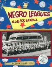 book cover of Negro Leagues: All-Black Baseball (Smart About History) by Laura Driscoll