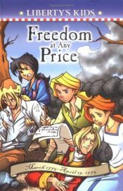 book cover of Freedom at any price : March 1775-April 19, 1775 by Amanda Stephens