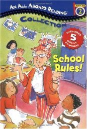 book cover of All Aboard Reading Station Stop 2 Collection: School Rules! (All Aboard Reading Station Stop 2) by Gail Herman