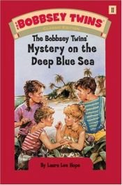 book cover of The Bobbsey Twins' Mystery on the Deep Blue Sea (Bobbsey Twins, No 11) by Laura Lee Hope