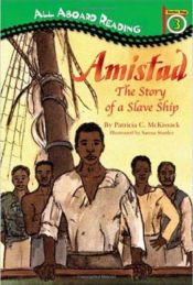book cover of Amistad: The Story of a Slave Ship by Patricia McKissack