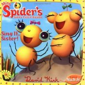 book cover of Sing It, Sister! (Miss Spider) by David Kirk