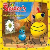 book cover of Wiggle's Squiggles (Miss Spider) by David Kirk