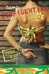 book cover of Over & Out (Camp Confidential) by Melissa J. Morgan