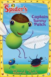 book cover of Captain Sunny Patch by David Kirk