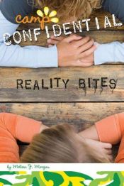 book cover of Reality Bites #15 (Camp Confidential) by Melissa J. Morgan