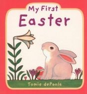 book cover of My First Easter by Tomie dePaola