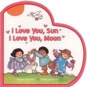 book cover of I Love You, Sun, I Love You, Moon by Tomie dePaola