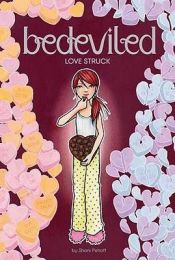 book cover of Love Struck (Bedeviled) by Shani Petroff