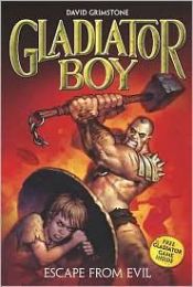 book cover of Escape from Evil #2 (Gladiator Boy) by David Grimstone
