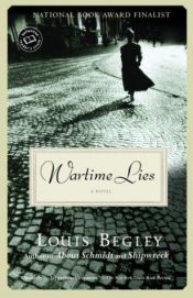 book cover of Wartime Lies by Louis Begley