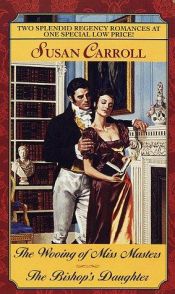 book cover of Wooing of Miss Masters by Susan Carroll