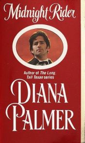 book cover of Midnight Rider by Diana Palmer