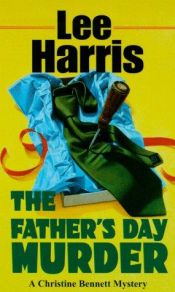 book cover of Father's Day Murder: A Christine Bennett Mystery by Lee Harris