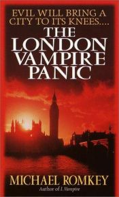 book cover of The London vampire panic by Michael Romkey