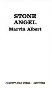 book cover of The Stone Angel by Marvin Albert