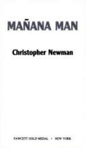 book cover of Manana Man by Christopher Newman