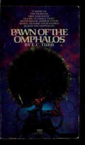 book cover of Pawn of the Omphalos by E. C. Tubb