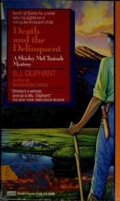 book cover of [Shirley McClintock 04]: Death and the Delinquent by Sheri S. Tepper