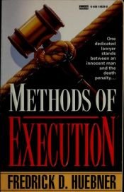 book cover of Methods of execution by Fredrick D. Huebner