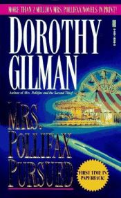 book cover of Mrs. Pollifax Pursued by ドロシー・ギルマン