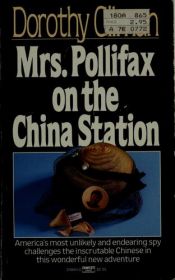 book cover of Mrs. Pollifax on the China Station by Dorothy Gilman