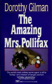 book cover of The Amazing Mrs. Pollifax by Dorothy Gilman