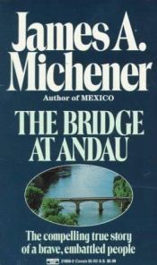 book cover of The Bridge at Andau by ジェームズ・ミッチェナー