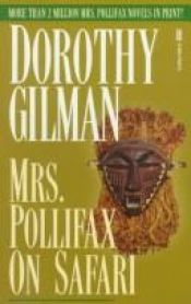 book cover of Mrs. Pollifax on Safari by Dorothy Gilman