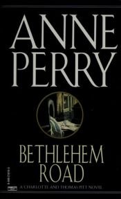 book cover of Los asesinatos de Bethlehem Road by Anne Perry
