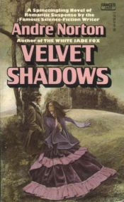 book cover of Velvet Shadows by Andre Norton
