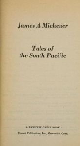 book cover of Tales of the South Pacific: Copyright 1947 by James Michener