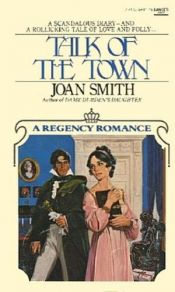 book cover of Talk of the town by Joan Smith