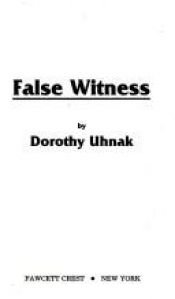 book cover of False Witness by Dorothy Uhnak