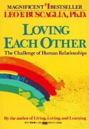 book cover of Loving Each Other by ليو بوسكاليا