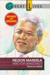 book cover of Nelson Mandela (Great Lives) by Rebecca Stefoff