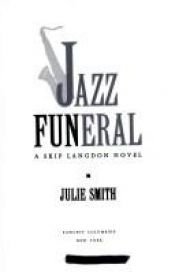 book cover of Jazz Funeral (Skip Langdon Novels (Paperback)) by Julie Smith