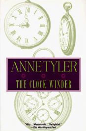 book cover of The Clock Winder by Anne Tyler