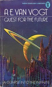 book cover of Quest for the Future by А. Е. ван Воукт