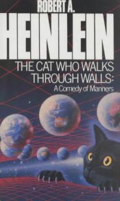 book cover of The Cat Who Walks Through Walls by Roberts Hainlains